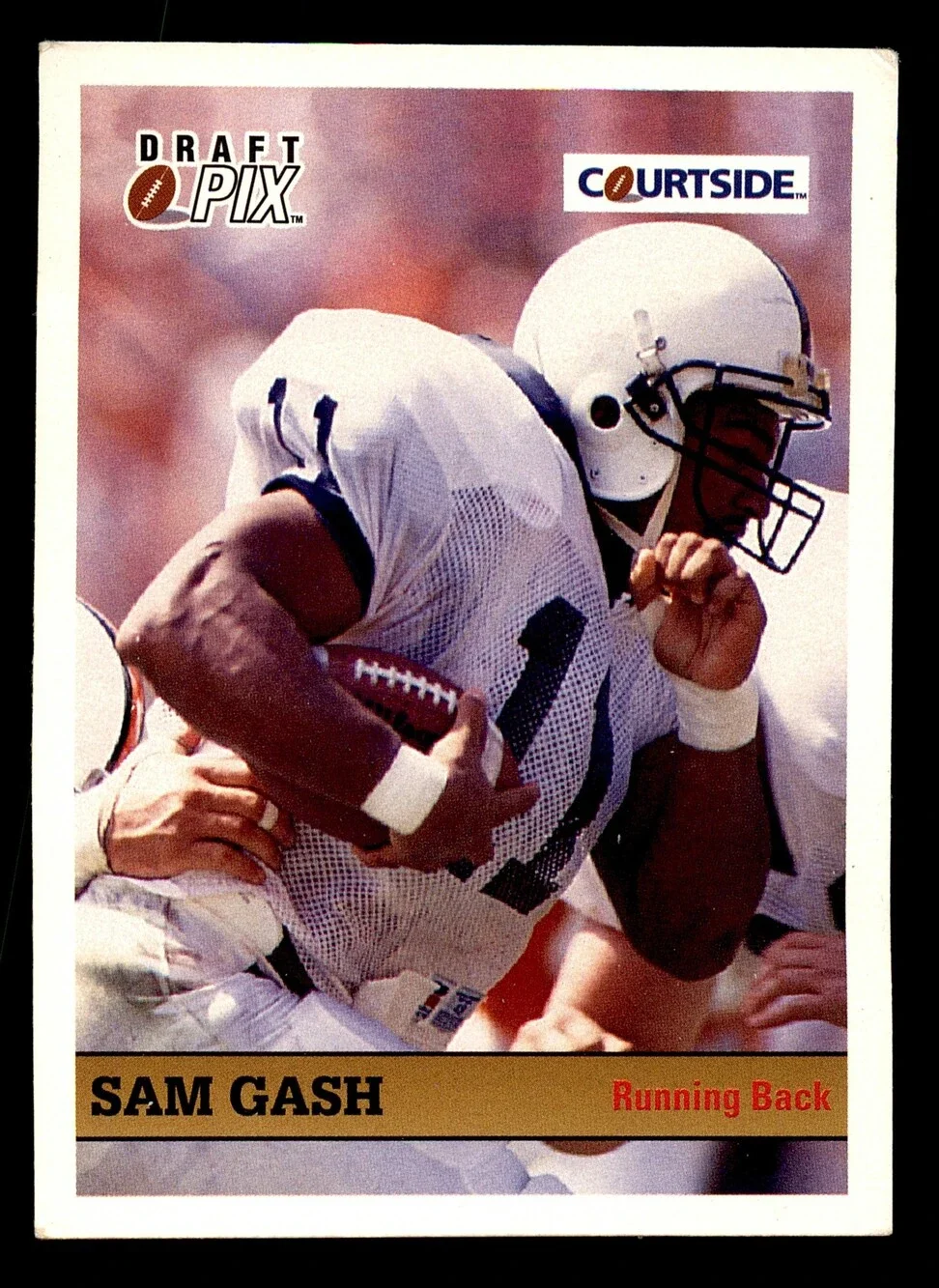 1992 Courtside Draft Pix #44 Sam Gash Football Card